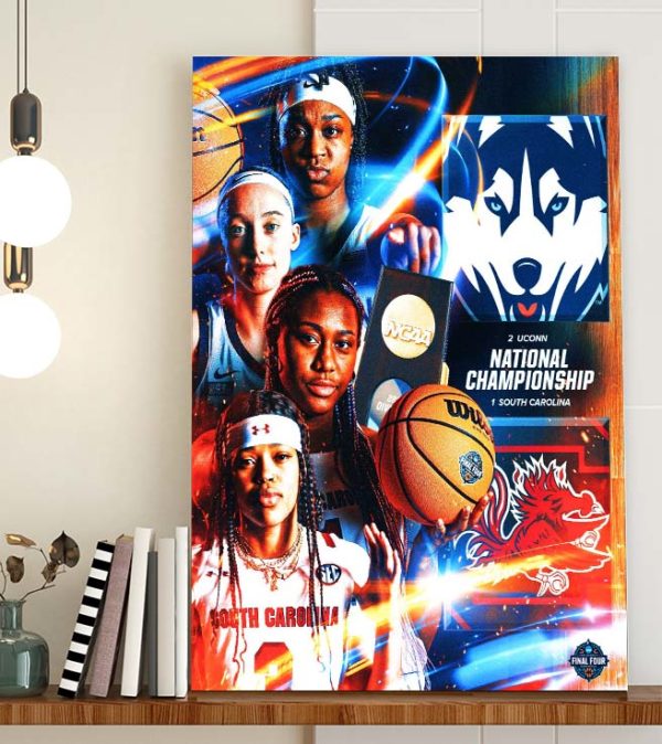 National Championship South Carolina vs UCONN Huskies March Madness Poster Canvas