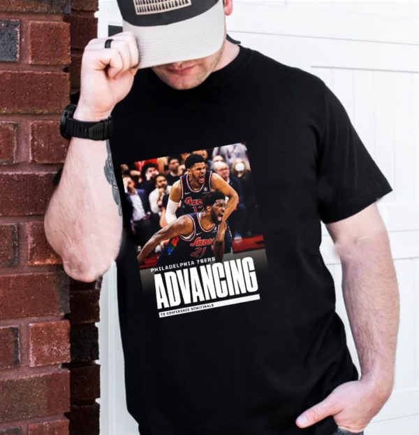 Philadelphia 76ers Advancing Conference Semifinals NBA T-Shirt