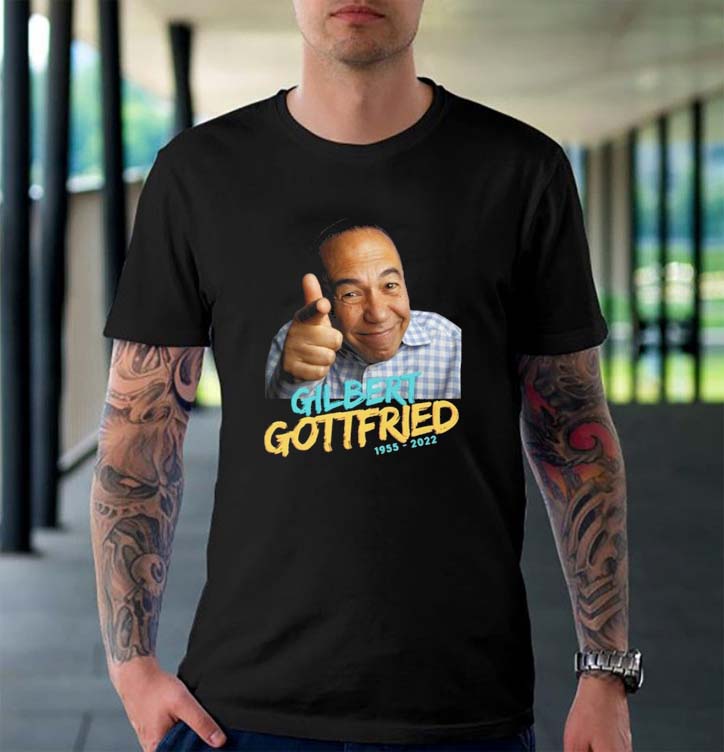 RIP Gilbert Gottfried 1955 2022 T-shirt RIP Gilbert Gottfried 1955 2022 T-shirt