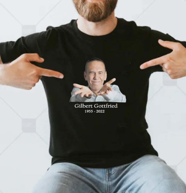 RIP Gilbert Gottfried Actor Comedian 1955 2022 T-shirt