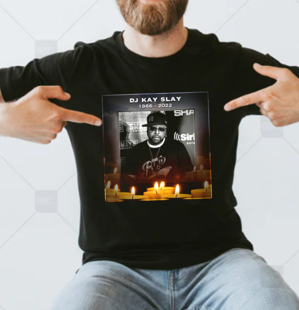 RIP Kay Slay 1966 2022 Thank You For The Memories T-Shirt