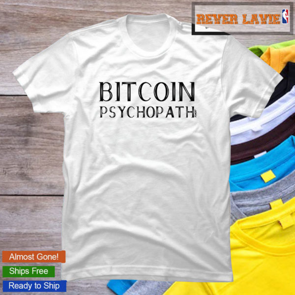 Bitcoin Psychopath Classic T-Shirt