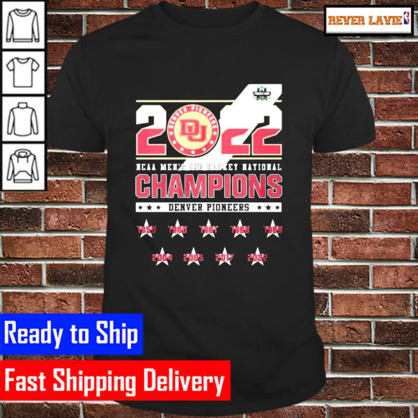 2022 denver pioneers ncaa mens ice hockey national champions denver pioneers Unisex T-Shirt