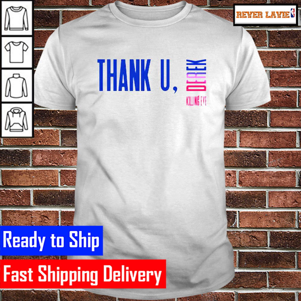 Derek killing Eve thank you drip drop Classic T-Shirt Derek killing Eve thank you drip drop Classic T-Shirt