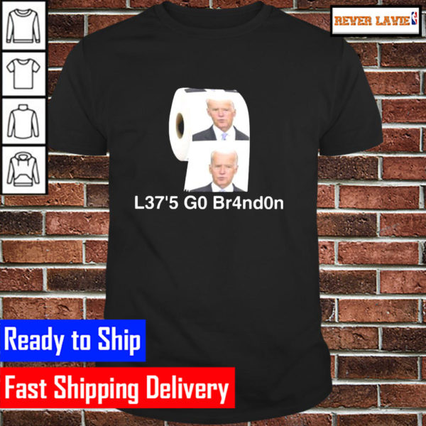Joe Biden toilet paper L375 G0 Br4nd0n Classic T-Shirt