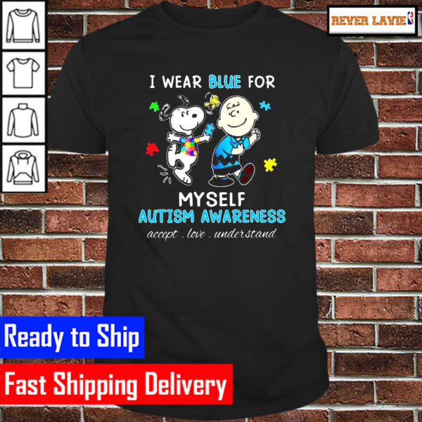 Snoopy Woodstock And Charlie Brown I Wear Blue For Myself Autism Awareness Accept Love Understand Unisex T-Shirt