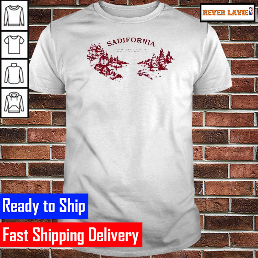 sadifornia Unisex T-Shirt sadifornia Unisex T-Shirt
