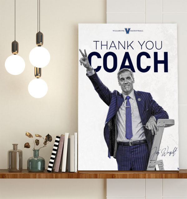 Thank You Coach Jay Wright After 21 Year Villanova Mens Basketball Poster Canvas