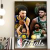 2022 NBA Finals Golden State Warriors vs Boston Celtics Basketball Home Decor Poster Canvas