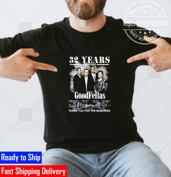 32 Years 1990 2022 Goodfellas Thank You For The Memories Signatures Unisex T-Shirt