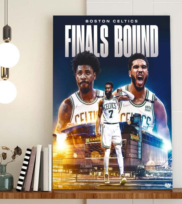 Boston Celtics Finals Bound NBA Finals Poster Canvas