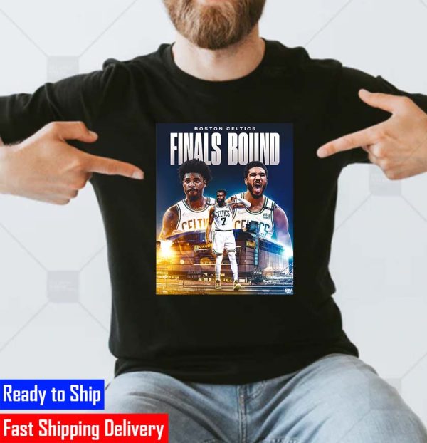Boston Celtics Finals Bound NBA Finals T-Shirt