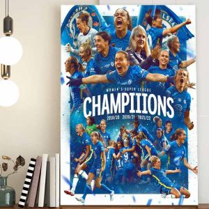 Chelsea Womens Super League Champions 2022 Poster Canvas
