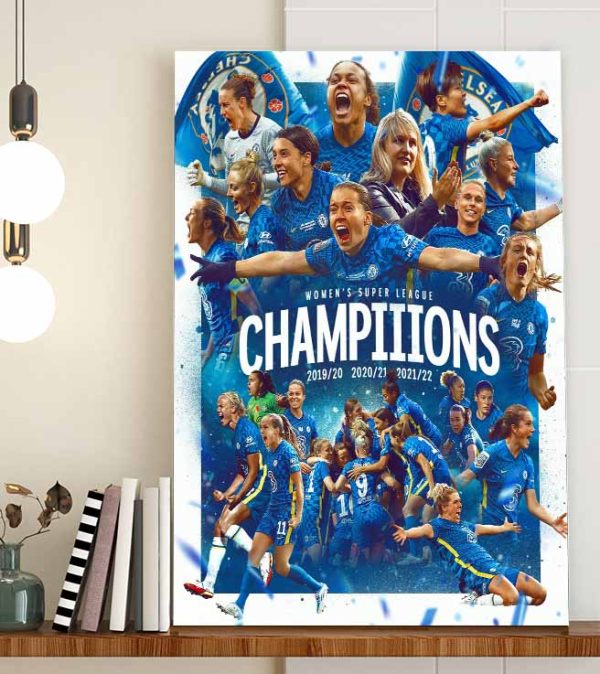 Chelsea Womens Super League Champions 2022 Poster Canvas