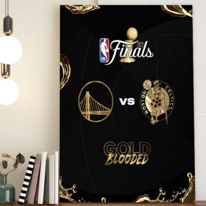 Golden State Warriors x Boston Celtics 2022 NBA Finals Home Decor Poster Canvas