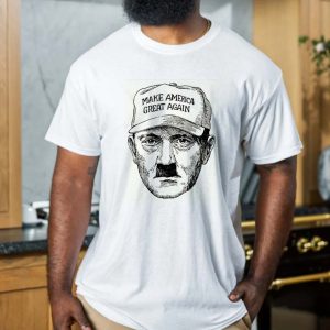 Hitler Make American Great Again T-Shirt
