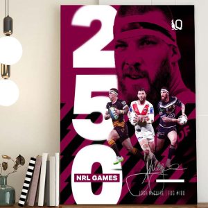Josh McGuire Queensland Maroons 250 NRL Games Poster Canvas