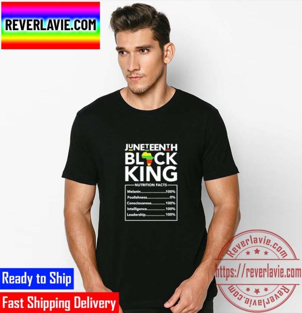 Juneteenth Black King Nutrition Facts Classic T-Shirt
