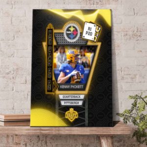 Kenny Pickett join Pittsburgh Steelers NFL Draft 2022 Poster Canvas