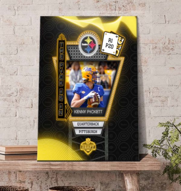 Kenny Pickett join Pittsburgh Steelers NFL Draft 2022 Poster Canvas