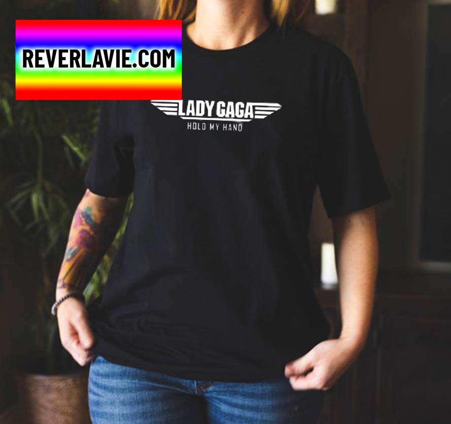 Lady Gaga Hold My Hand Classic T-Shirt Lady Gaga Hold My Hand Classic T-Shirt