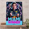 Max Verstappen First Miami GP Winner Poster Canvas