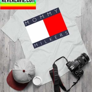 Mommy Milkers Classic T-Shirt