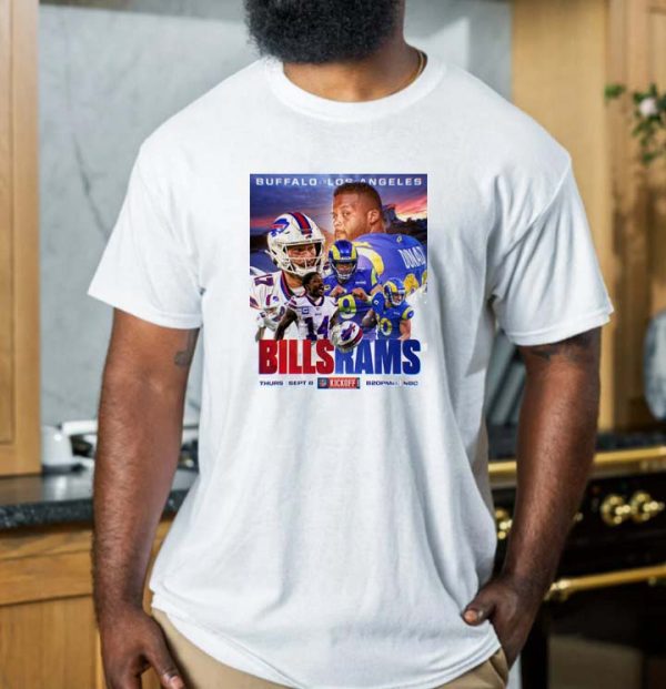 NFL 2022 Kickoff Buffalo Bills vs Los Angeles Rams T-shirt