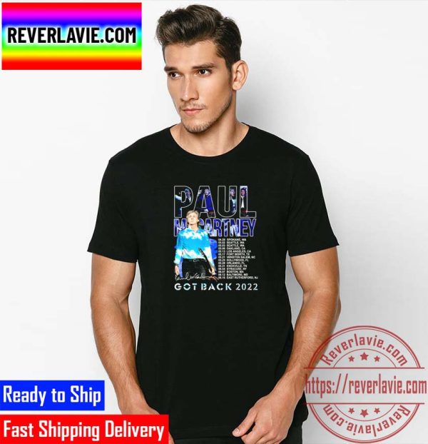 Paul McCartney Got Back Tour 2022 Classic T-Shirt