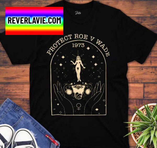 Protect Roe v Wade Reproductive Rights Justice Feminism Unisex Classic T-Shirt