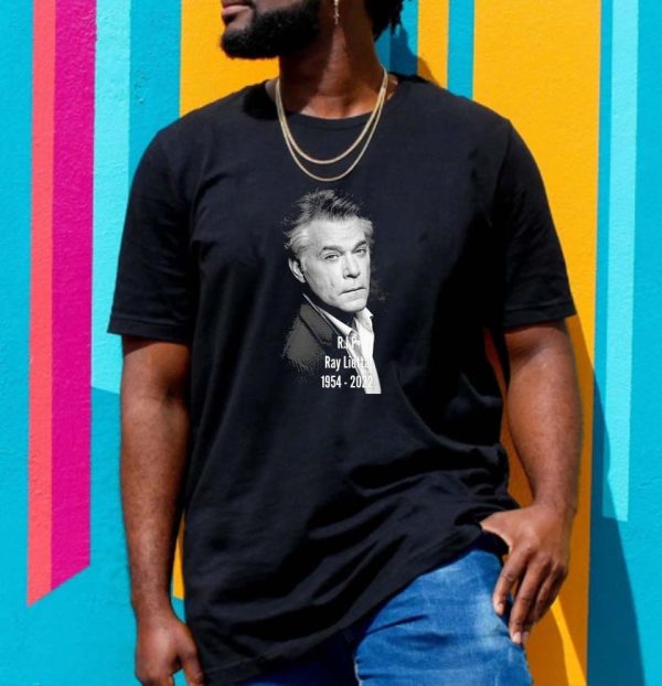 RIP Legend Goodfellas star Ray Liotta 1954 2022 Unisex T-shirt