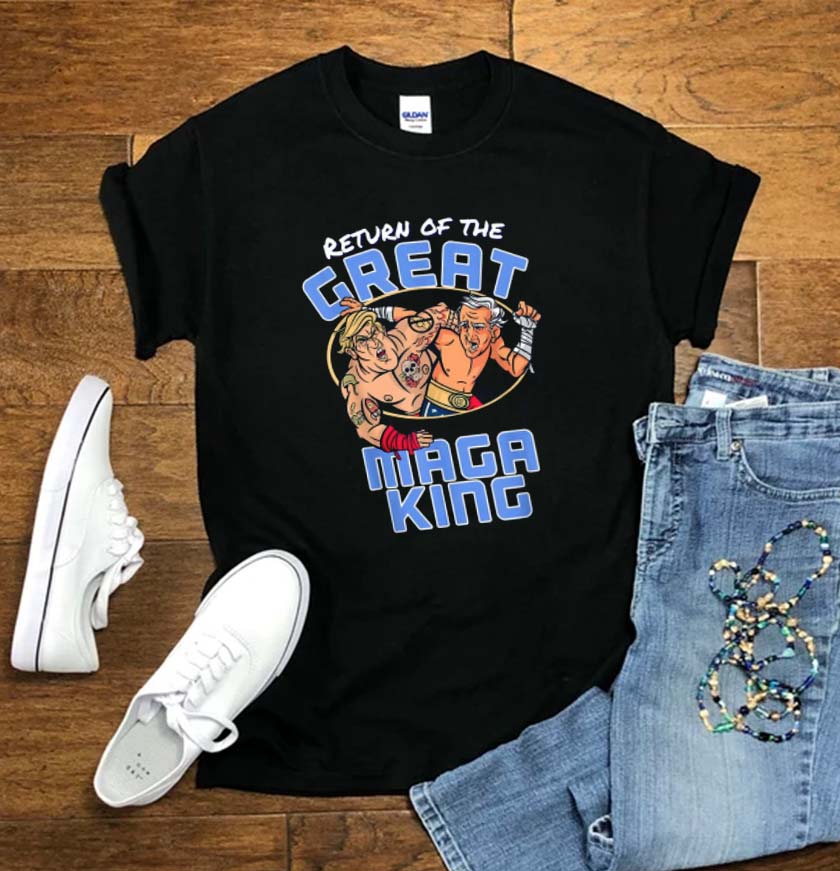 Return Of The Great Maga King T-Shirt Return Of The Great Maga King T-Shirt