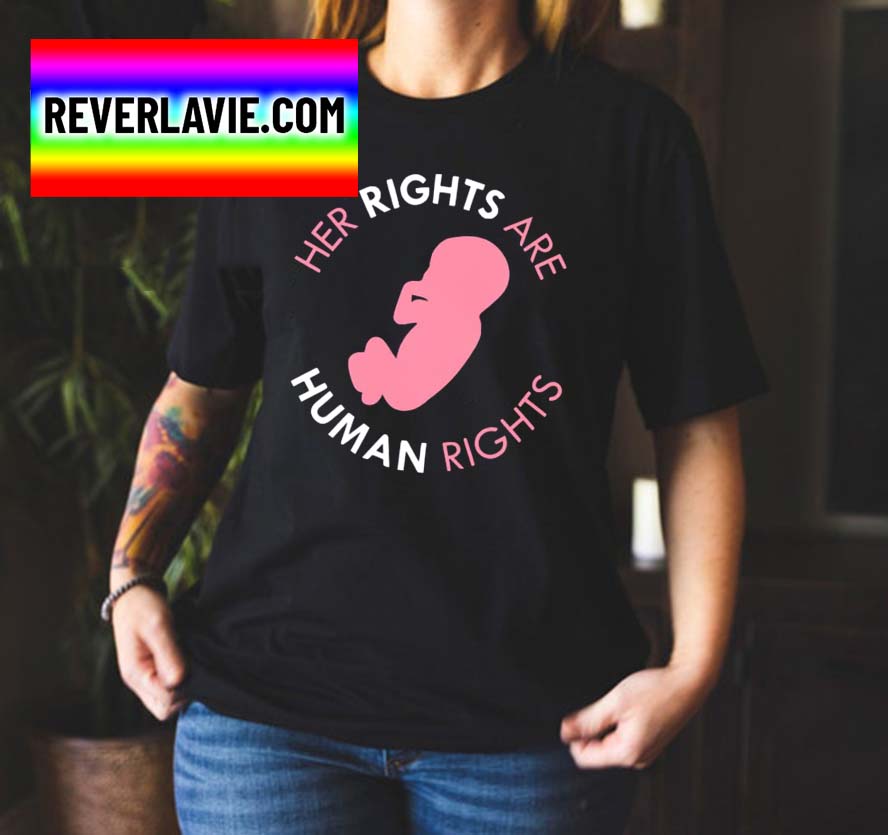 Roe V Wade Her Rights Are Human Rights Unisex Classic T-Shirt Roe V Wade Her Rights Are Human Rights Unisex Classic T-Shirt