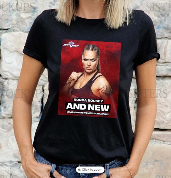 Ronda Rousey And New Smackdown Womens Champion T-Shirt
