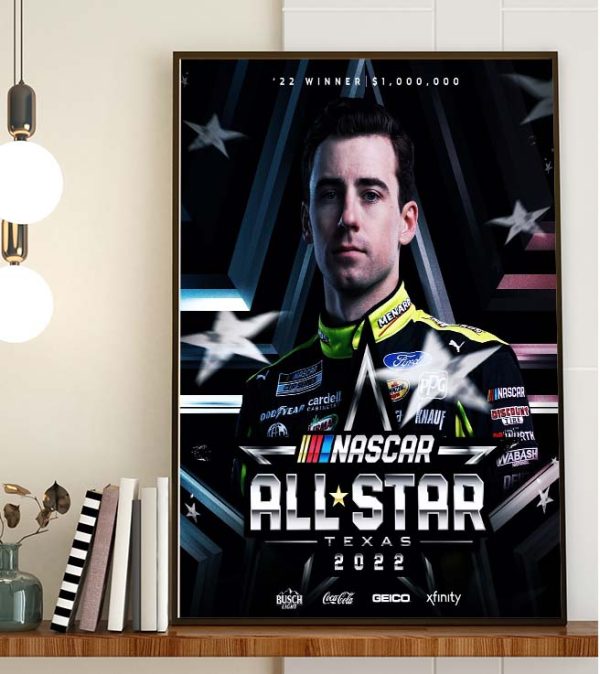 Ryan Blaney Winner Nascar All Star Texas 2022 Wall Decor Poster Canvas