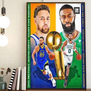The 2022 NBA Finals Golden State Warriors vs Boston Celtics Home Decor Poster Canvas