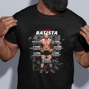 The Animal Batista Dave Bautista Worthy Career Stats Classic T-Shirt