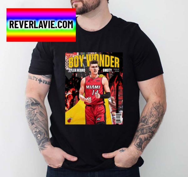 The Boy Wonder Win 6 Moty Tyler Herro Sixth Man Of The Year Classic T-Shirt
