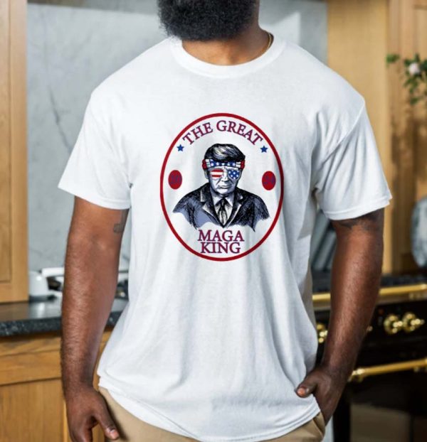 The Great Maga King Donald Trump 2024 T-Shirt