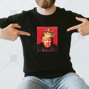 The Great Maga King Maga Trump x Notorious Big Classic T-shirt