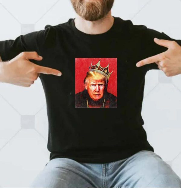 The Great Maga King Maga Trump x Notorious Big Classic T-shirt