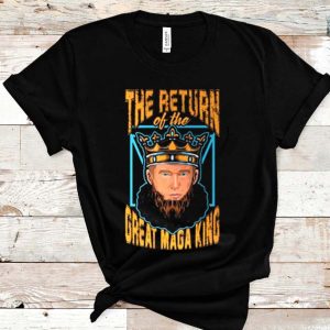 The Return Great Of Maga King Classic T-shirt