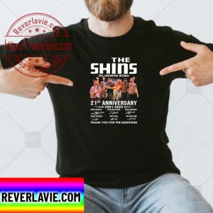 The Shins Oh Inverted World 21st Anniversary 2001 2022 Signatures Thank You For The Memories Classic T-Shirt