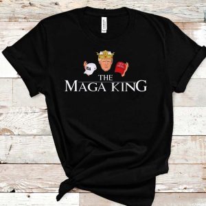 Trump The Maga King USA Or Save America Funny T-Shirt