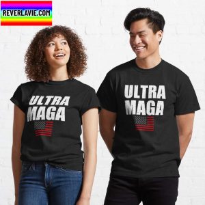 Ultra MAGA Classic T-Shirts