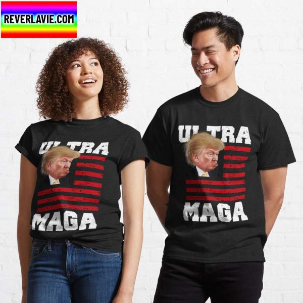 Ultra MAGA Trump Classic T-Shirt