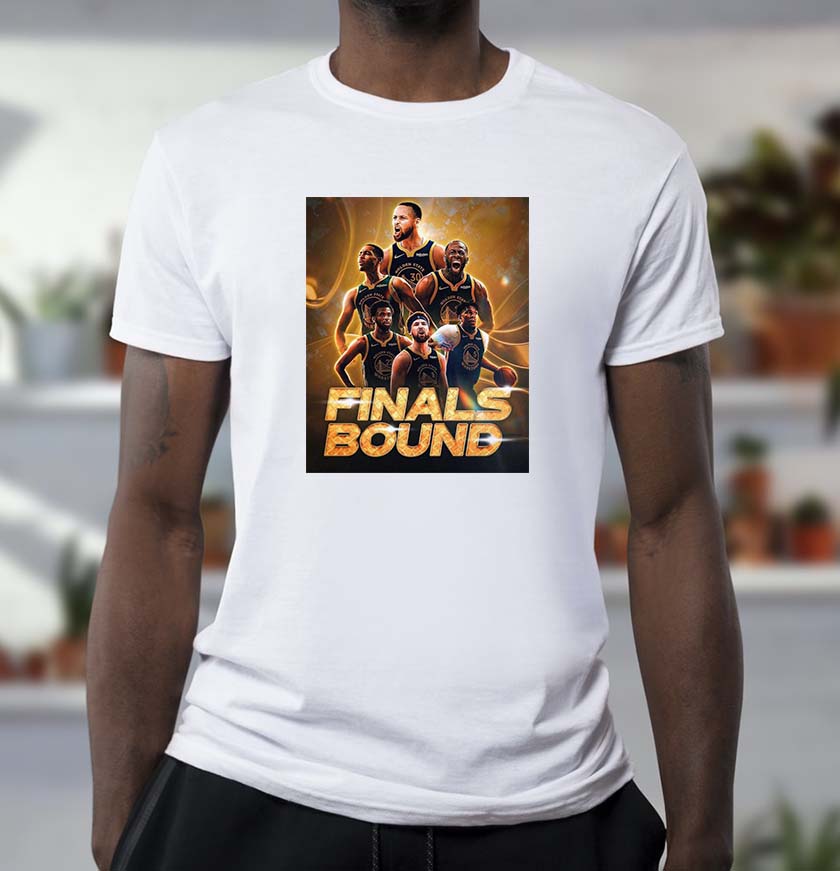 Warriors To Finals Bound NBA T-shirt Warriors To Finals Bound NBA T-shirt