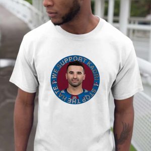 We Support Kadri Stop The Heat Bassic T-shirt