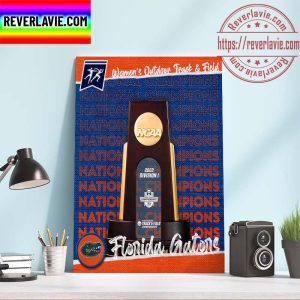 2022 Division I Womens Outdoor Track And Field National Champions Gators Track and Field & Cross Country Champs Home Decor Poster Canvas