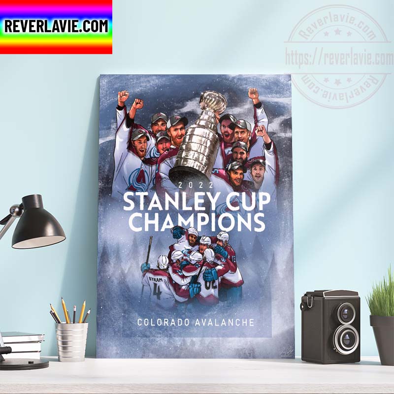 2022 Stanley Cup Champions Colorado Avalanche Champions NHL Home Decor Poster Canvas 2022 Stanley Cup Champions Colorado Avalanche Champions NHL Home Decor Poster Canvas